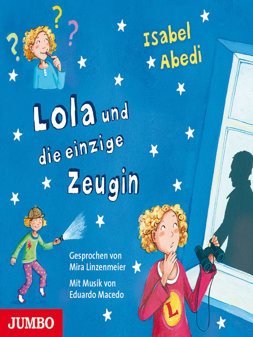 Title details for Lola und die einzige Zeugin by Isabel Abedi - Wait list